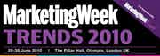 Marketing Week Trends Show 2010