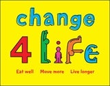 Change 4 life campaign