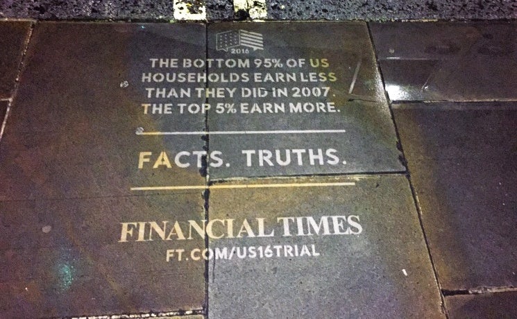 Financial Times used 'reverse graffiti' in its 'Truth. Fact' campaign around the US election