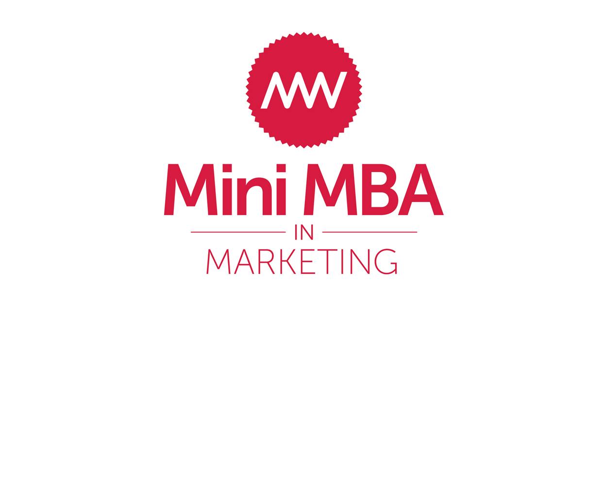 Мини MBA. Mini-MBA фон. Mini MBA logo. MBA Mini Мем. Marketing weekend