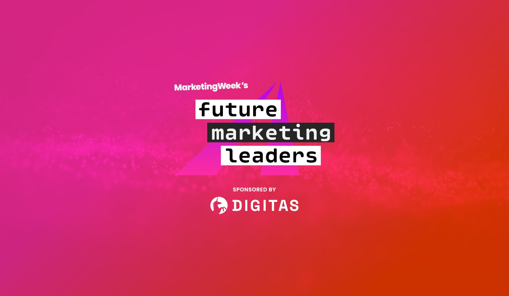 Marketing Week reveals 2026’s Future Marketing Leaders
